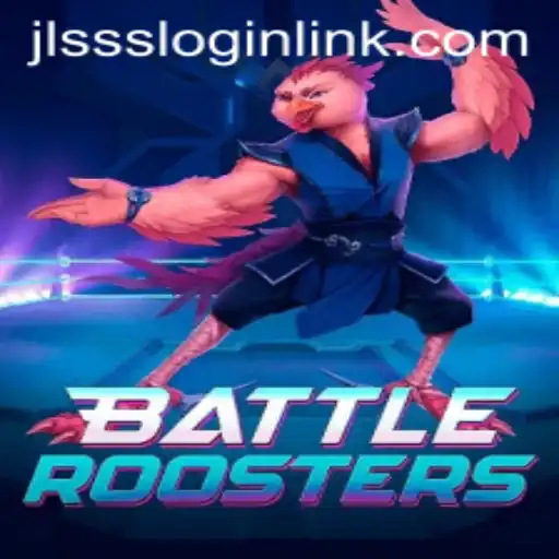 BattleRoosters: The Game That Combines Strategy and Fun with JLSSS.COM
