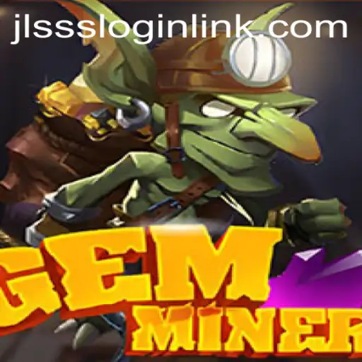 GemMiner: A Thrilling Adventure Awaits